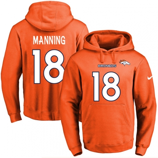 NFL Mens Nike Denver Broncos 18 Peyton Manning Orange Name Number Pullover Hoodie NFL Mens Nike Denver Broncos 18 Peyton Manning Orange Name Number Pullover Hoodie